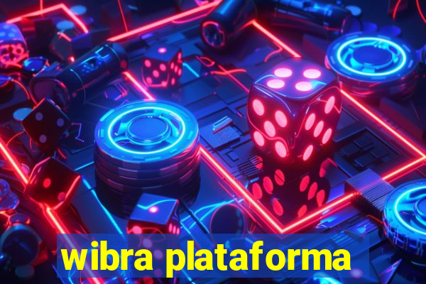 wibra plataforma